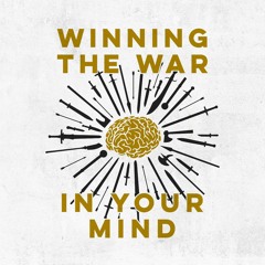 Winning The War in Your Mind: The Reframe Principle (February 26, 2023)Pastor Dave Wicks
