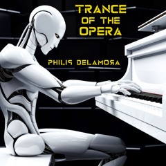 Trance Of The Opera