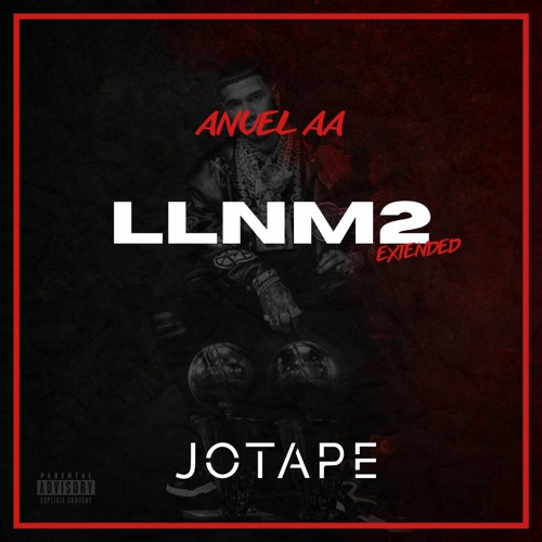 Stream Anuel AA - LLNM2 (16 Temas Álbum Jotape Extended) [FREE DOWNLOAD] by  Jotape | Listen online for free on SoundCloud
