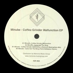 PREMIERE: Minube - Carls Got The Berg (Farid Odilbekov Remix) [ISR002]