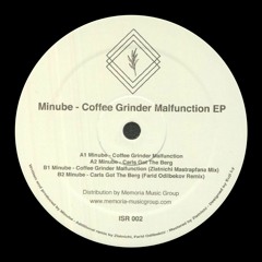 PREMIERE: Minube - Carls Got The Berg (Farid Odilbekov Remix) [ISR002]