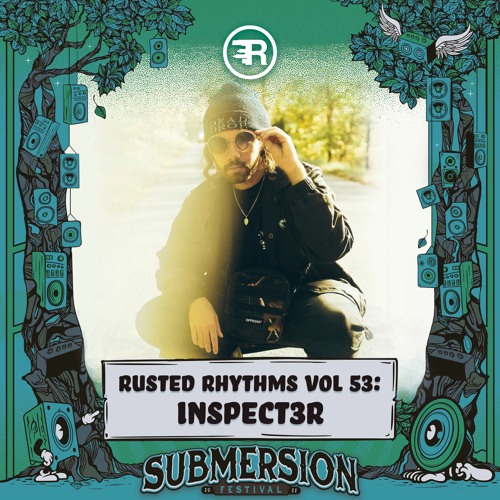 Rusted Rhythms Vol. 53 - Inspect3r [Submersion Edition]