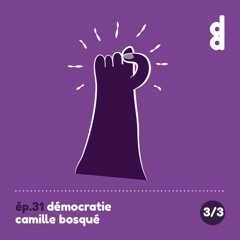 DESSIN DESSEIN // EP31 DEMOCRATIE - Partie 3 : Camille Bosqué et l'open design
