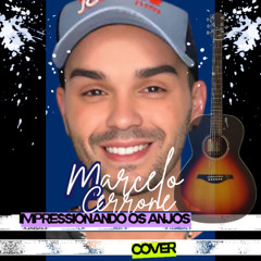 Impressionando os anjos - Marcelo Cerrone