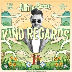 Kind Regards - Live @ ATB