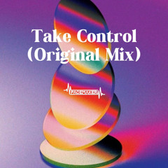 Take Control (Original Mix) | Afro House