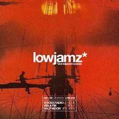 lowjamz* [JUN2025]