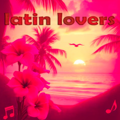 Latin Lovers
