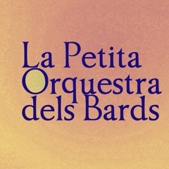 La Petita Orquestra dels Bards