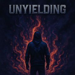 Unyielding (Part of The Freedom Album)