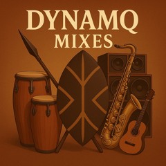 DYNAMQ MIXES