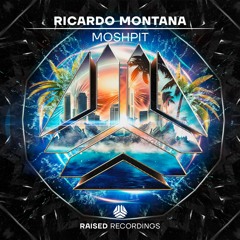 Ricardo Montana - Moshpit