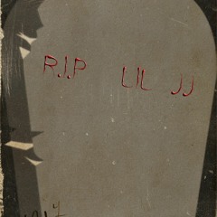 R.I.P LIL JJ freestlye