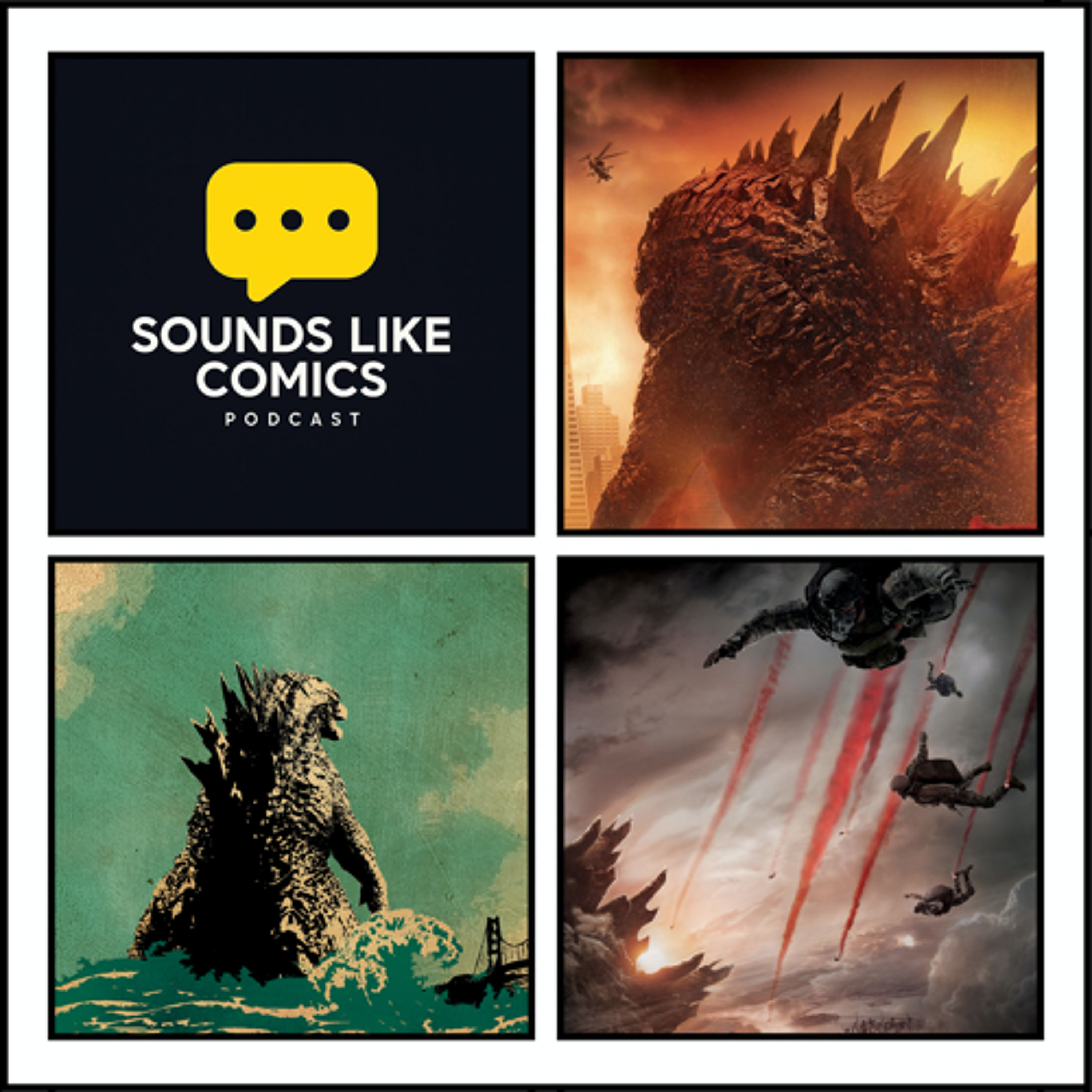 Sounds Like Comics | Episode 399 - Godzilla (2014 Film)