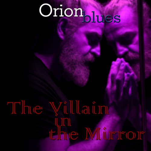 The Villain In The Mirror
