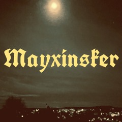 Mayxinsker - Nihilist forever