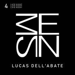 Late Night 004 | Lucas Dell'Abate