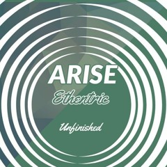 Arise (Unfinished)