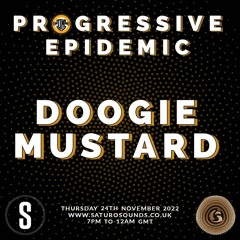 Doogie Mustard - Progressive Epidemic November 22