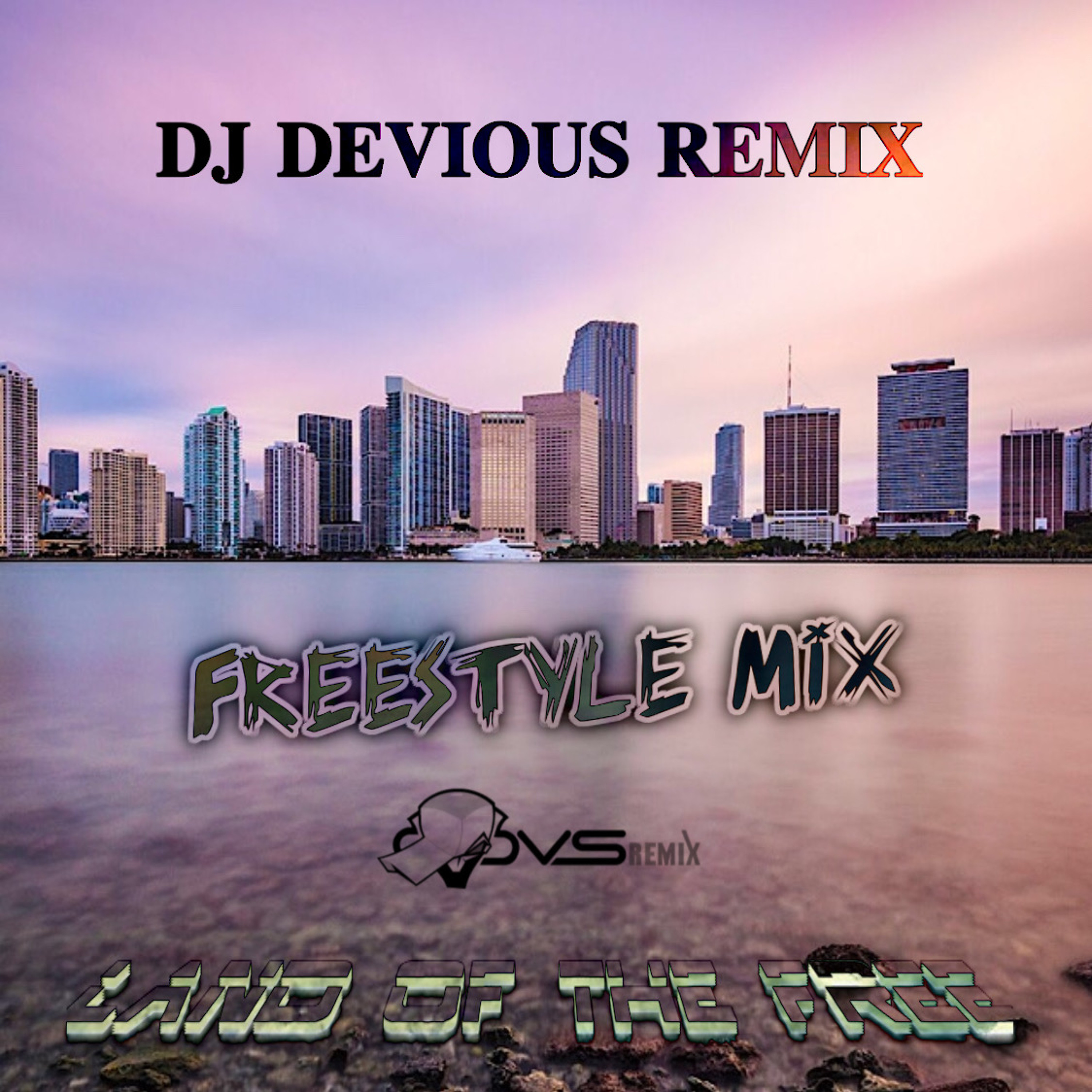 DJ Devious Remix - Land of the Free episode artwork