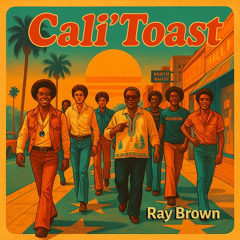 Cali' Toast (Trap Version)