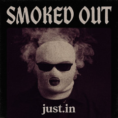 Smoked Out
