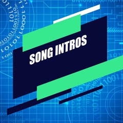 SONG INTROS - MARCH 2023