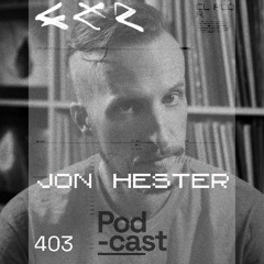 CLR Podcast 403 I Jon Hester