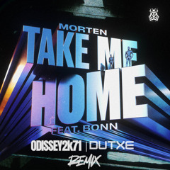 Morten - Take me Home (Odissey 2k71 & Dutxe Remix)