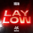 Tiësto - Lay Low (MEDVEJAN RMX)