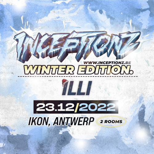 ILLI - INCEPTIONZ WINTER DJ CONTEST ENTRY