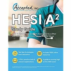 DOWNLOAD ⚡️ eBook HESI A2 Study Guide 2019 And 2020 HESI Admission Assessment Exam Prep and Prac