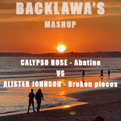 BACKLAWA MASHUP :  CALIPSO ROSE  X ALISTER JOHNSON