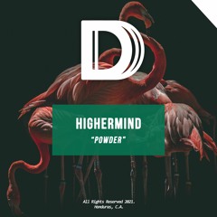 Highermind - Powder (Original Mix)