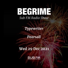 Begrime Typewriter Pearsall Sub FM 29Dec 2021