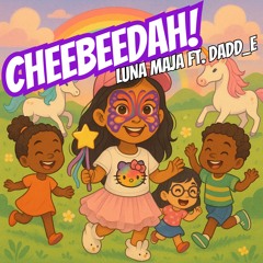 Luna Maja ft. Dadd_E - Cheebeedah