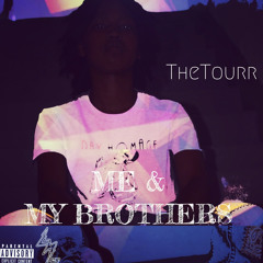 Me & My Brothers