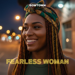 Fearless Woman