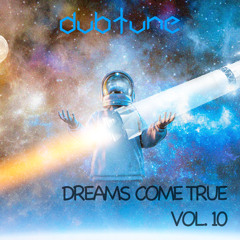 [melodic Techno] Dubtune - Dreams Come True Vol. 10