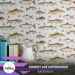 Peace Peter's Podcast 112 | Backfisch | Emmzet B2b Hafenkande
