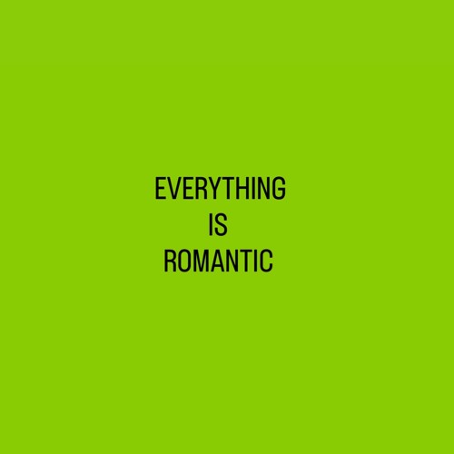 EVERYTHING_IS_ROMANTIC_dirty_demo_008 ++detune
