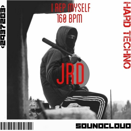 JRD - I Rep Myself[FREE DL]