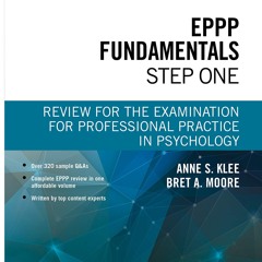 Read EPPP Fundamentals, Step One, Second Edition Review For The Examination
