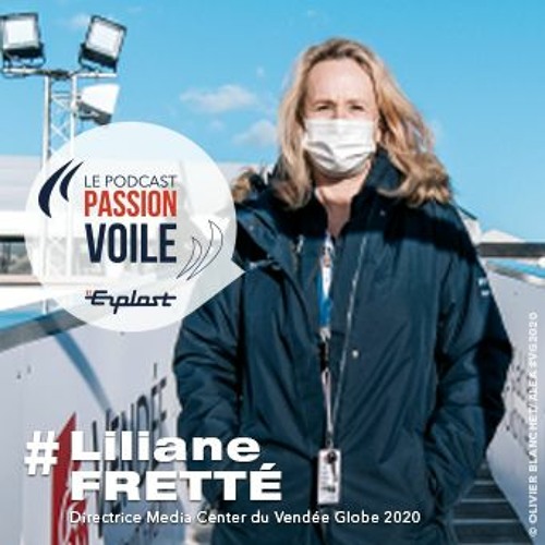 Podcast PASSION VOILE by ERPLAST - Liliane FRETTÉ