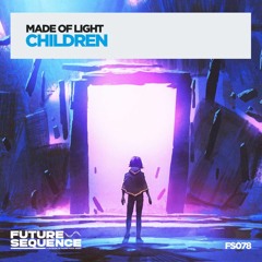 Robert Miles - Children (Made Of Light Remix)