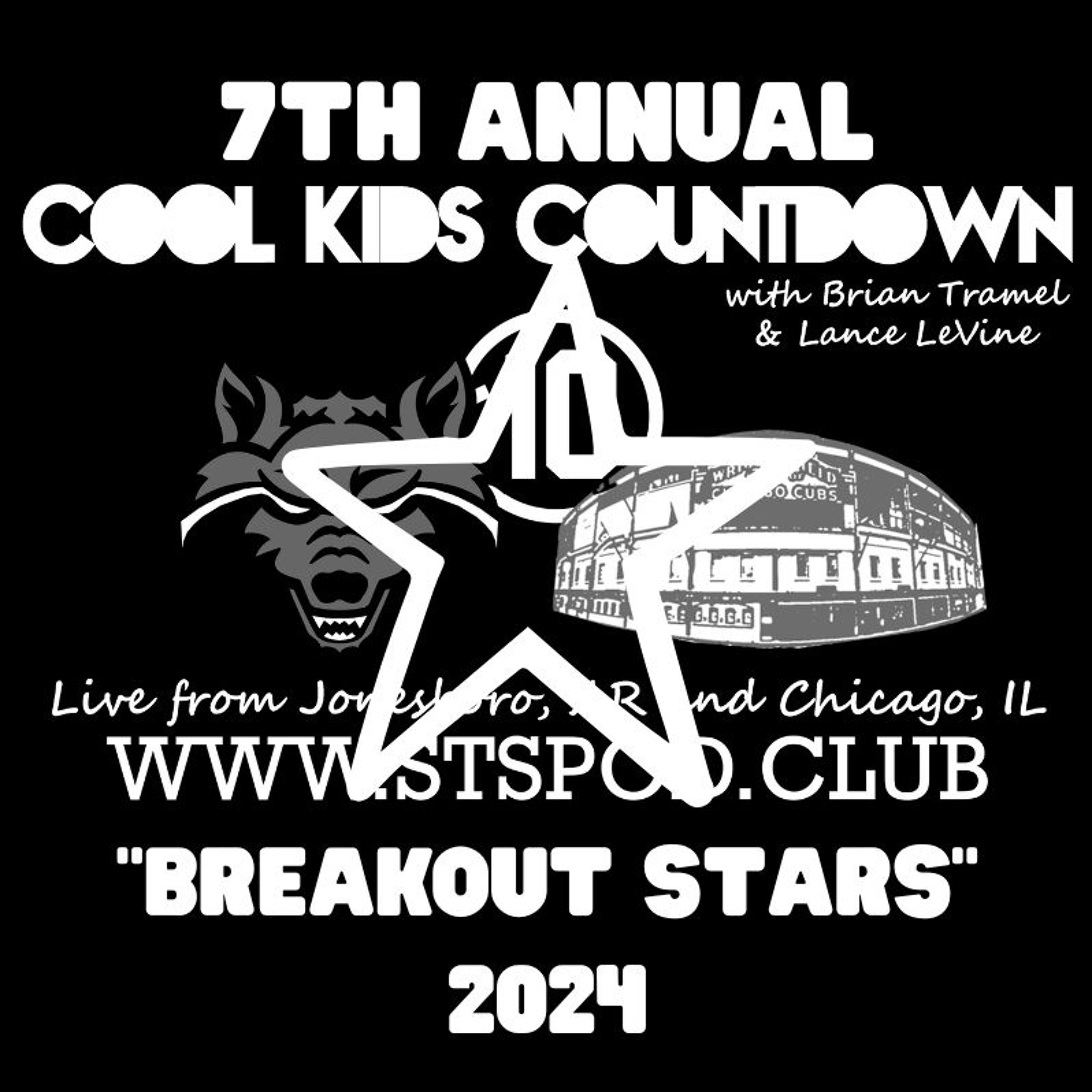 Cool Kids Countdown Ep 159, 7th Annual “Breakout Stars," 2024, Episode 858 episode artwork