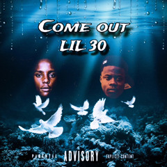 Come Out