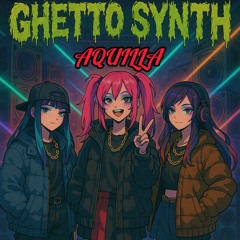 GHETTO SYNTH
