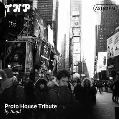 AstroFM 109 // Proto House Tribute by Imad