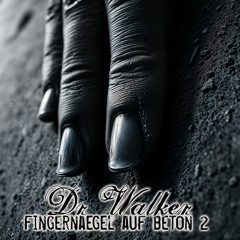 Fingernaegel Auf Beton (Version 2)